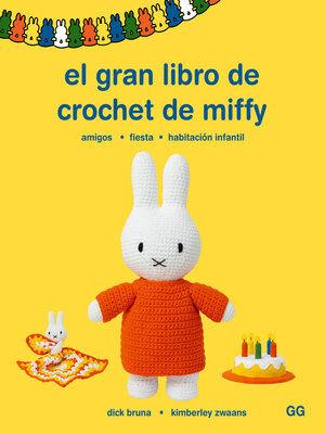 cover image of El gran libro de crochet de Miffy